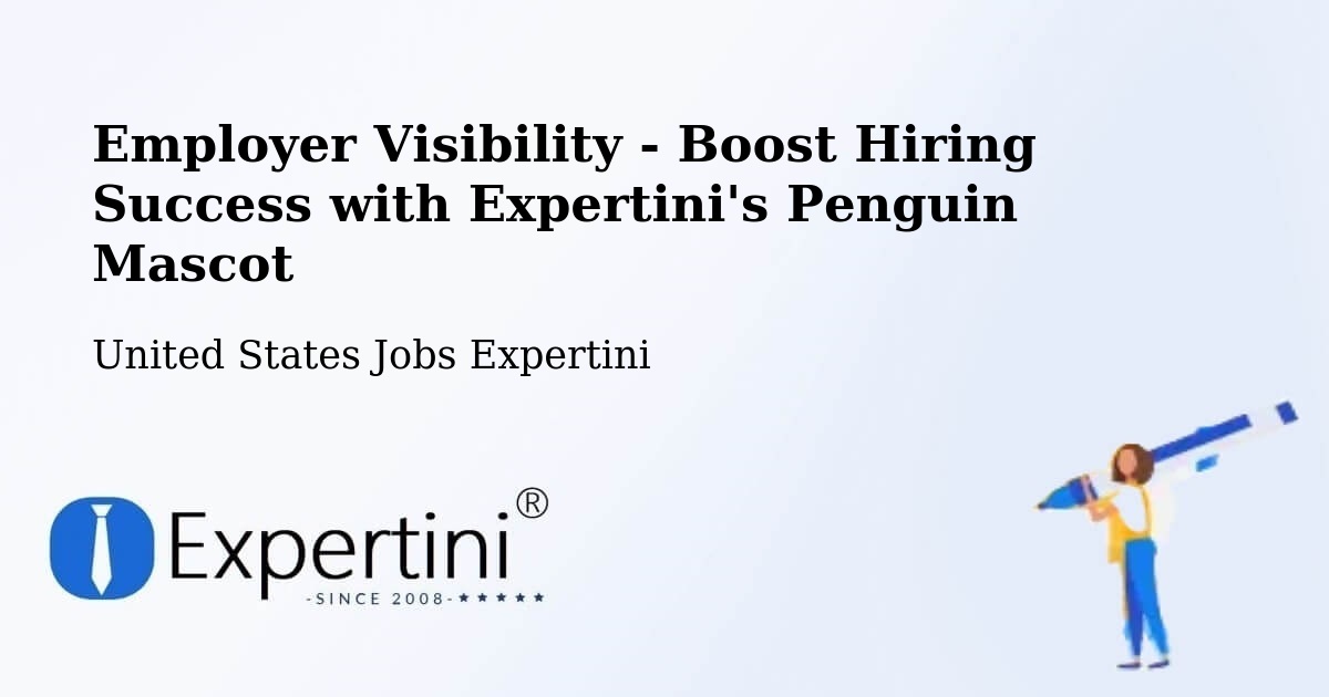 Employer Visibility Strategy – Walnut - United States Jobs Expertini
